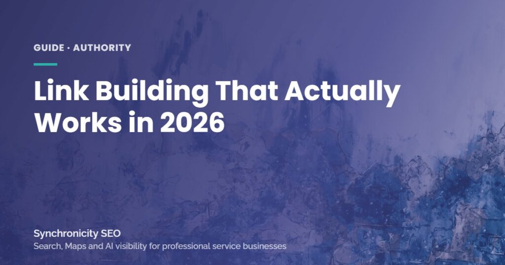 Link building and authority strategies that work for service businesses in 2026