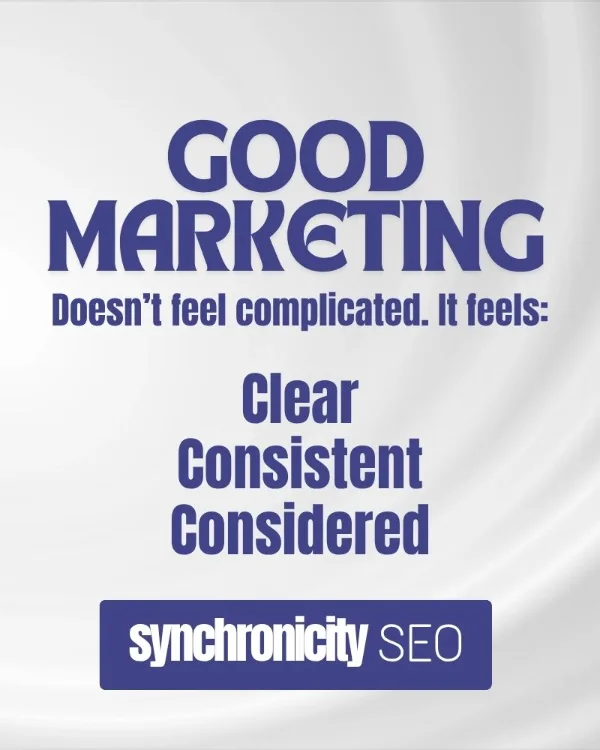 Instagram post: Good marketing feels clear, consistent and considered